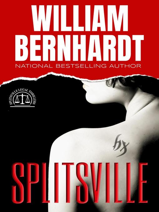 Title details for Splitsville by WILLIAM BERNHARDT - Available